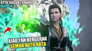 XIAO YAN MODE NGAMUK SEMUA MUSUH BERPINDAH ALAM - Alur BTTH Episode 74