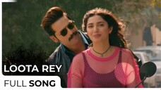 Loota Rey | Mahira Khan - Fahad Mustafa | Quaid e Azam Zindabad | Hum Films