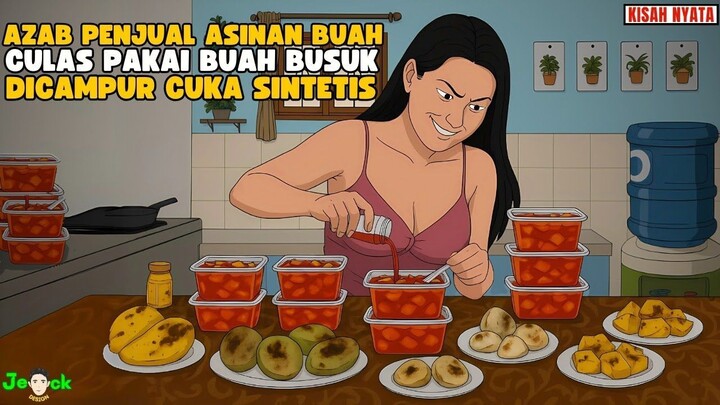 AZAB PENJUAL ASINAN BUAH CULAS PAKAI BUAH BUSUK DICAMPUR CUKA SINTETIS