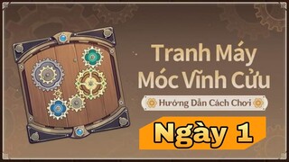 Sự Kiện : Tranh Máy Móc Vĩnh Cửu Ngày 1 - Genshin Impact | Nghĩa Kaedehara