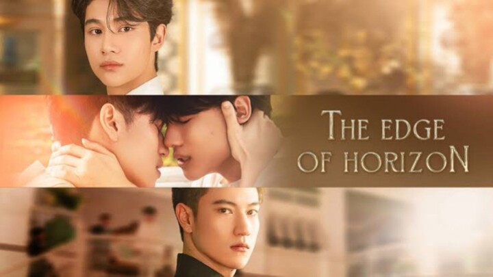 [English Sub] THE EDGE OF HORIZON (EPISODE 1)