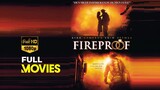 Fireproof  | ID SUBS |Full HD 2K | Full Movie