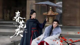 🇨🇳KMLM: KILL ME LOVE ME EP  11