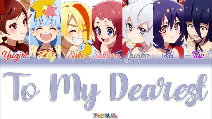 To My Dearest | FranChouChou | Full KAN / ROM / ENG Color Coded Lyrics