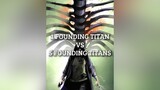 1 Founding Titan Vs 5 Founding Titans titan foundingtitan aot anime edit debate fypシ onisqd attackontitan