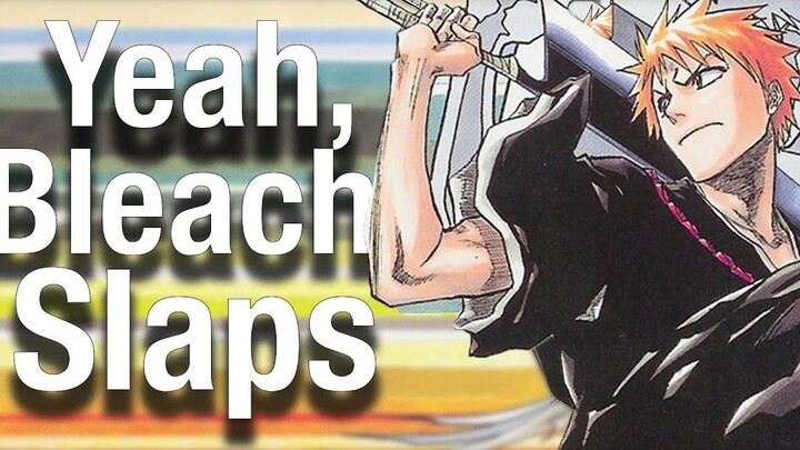 ใช่ Bleach Slaps