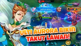 Ulti Aurora Bikin Takut Lawan! - Mobile Legends