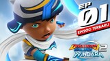 EP 01 - Boboiboy windara