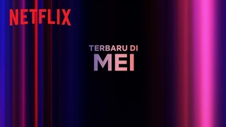 Netflix bulan Mei 2023