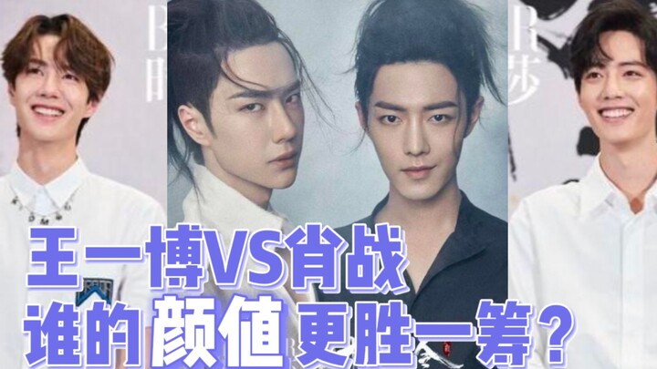 Wang Yibo vs. Xiao Zhan: Who Has the Better Looks?