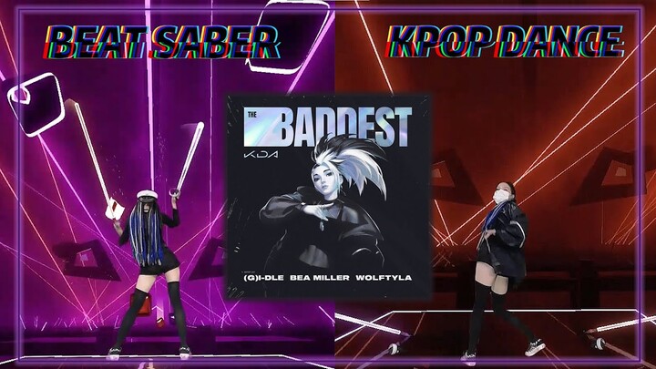 [beat saber]K/DA-the BADDEST(expert)