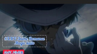 #AMV Anime Action|Magic kaito