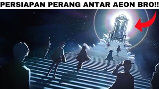 Persiapkan DIrimu sebentar lagi Perang Antar Aeon akan dimulai!! Akhirnya Ten StoneHeart's Tampil!!