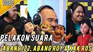 JOM KITA KENALI PELAKON SUARA DISEBALIK WATAK ABANG IZZ, ABANG ROY, KAK ROS, UNCLE MUTHU & KATAK🐸