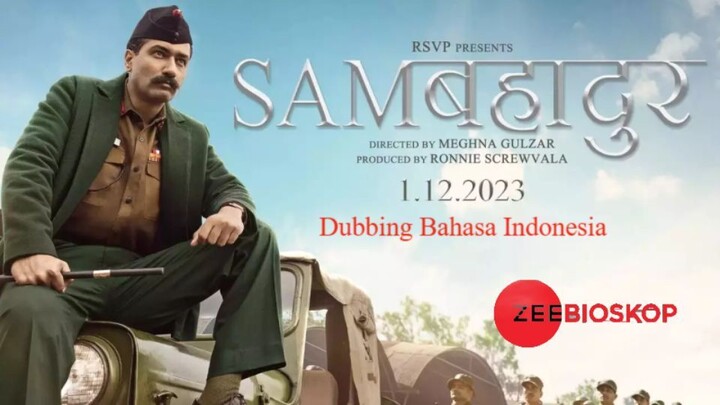 Sam Bahadur (2023) Dubbing Bahasa Indonesia