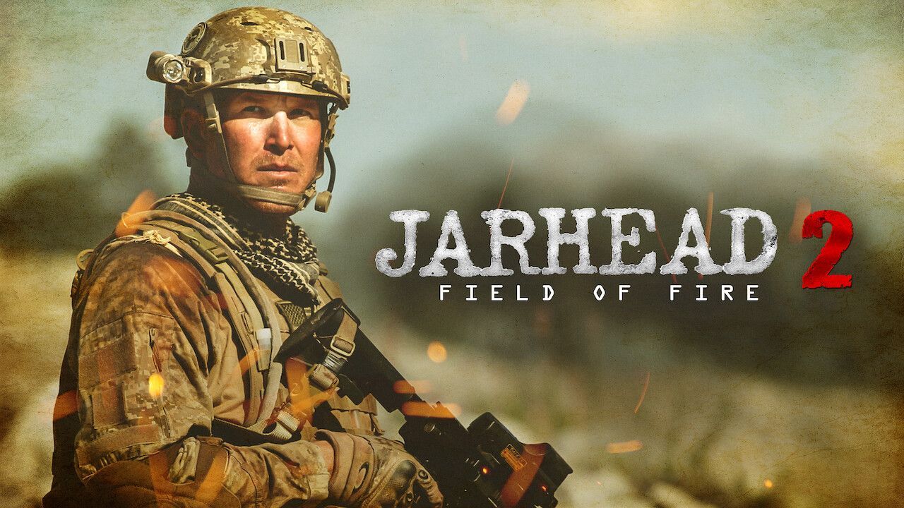 Jarhead 2 Field of Fire - BiliBili