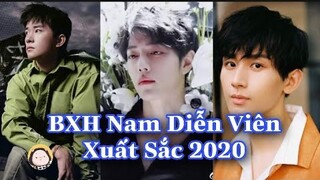 BXH Nam diễn viên xuất sắc 2020 Tiêu Chiến vượt Dịch Dương Thiên Tỷ dẫn đầu, Thành Nghị tụt dốc ...