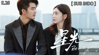 𝔹𝕖 𝕎𝕚𝕥𝕙 𝕐𝕠𝕦 𝔼𝕡 26