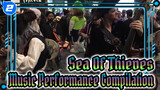 Sea Of Thieves 
Music Performance Compilation_2