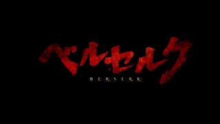 BERSERK_GOLDEN AGE ARC 1  SUB INDONESIA