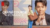 crash course in romance|ep5 ENG SUB...(2023)