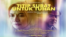 Titip Surat Untuk Tuhan 2024 INDONESIA