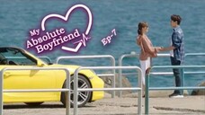 My 🆎️solute 👦friend Ep 7 Eng Sub