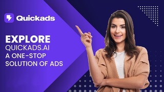 QuickAds Review: One-Second Creation of Facebook, YouTube, and TikTok Ads That Convert