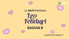 Leo Di Februari [Episode 4B]