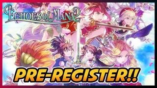 Echoes of Mana Global Sudah Buka Masa Pre-register!