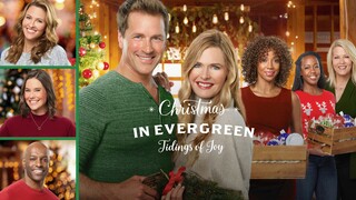 Christmas in Evergreen: Tidings of Joy (2019) | Drama, Romance | Western Movie