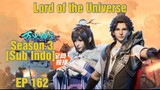 Lord of the Universe season 3 episode 162 sub indo