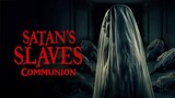 Satan's Slaves 2: Communion (part 1 of 2) 2022 hd