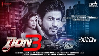 Don 3 _ The Final Chapter  21 Interesting Facts  Shah Rukh khan  Priyanka Chopra