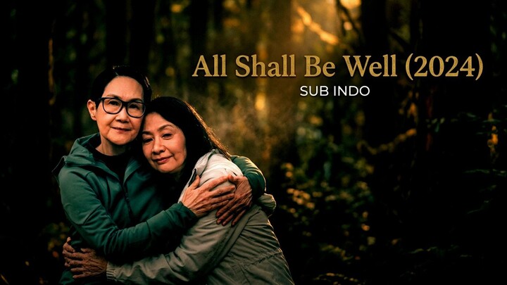 All Shall Be Well (2024)