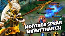 Montage Spear Minsitthar Part 3 - Mobile Legends