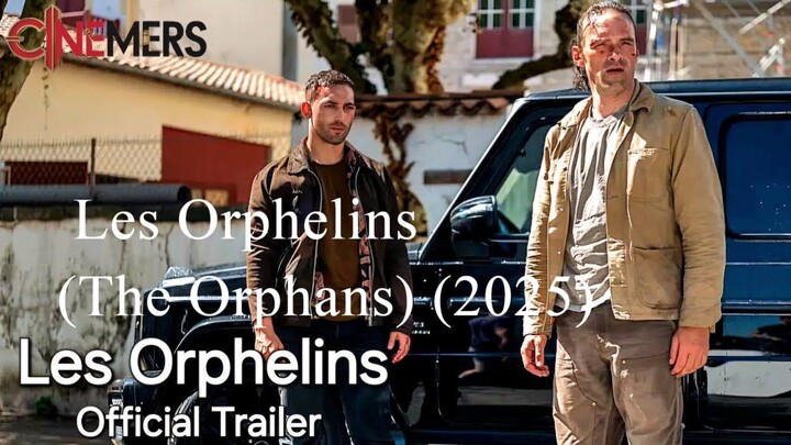 Les Orphelins (The Orphans) (2025)