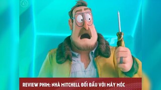 NHÀ MITCHELL ĐỐI ĐẦU VỚI MÁY MÓC tập cuối