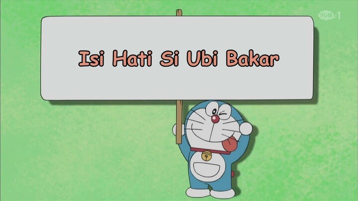 Doraemon Bahasa Indonesia(HD) 348 v1 - Isi Hati si Ubi Bakar.