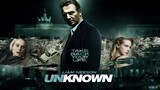 UNKNOWN (2011) - คนนิรนามเดือดระอุ