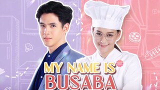 my name is busaba episode 2 Tagalog dubbed