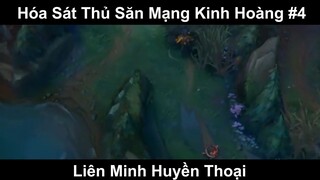 Hóa Sát Thủ Săn Mạng Kinh Hoàng Phần 4