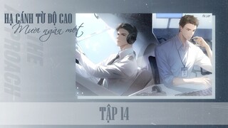[Vietsub] Tập 14 - Hạ Cánh Từ Độ Cao Mười Ngàn Mét | KTT Đam Mỹ Hàng Không - Thổ Lộ Tâm Tình