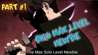 KETIKA GAME VIRTUAL BERPINDAH KEDUNIA NYATA !! ALUR CERITA MANHWA SOLO MAX LEVEL NEWBIE PART 1