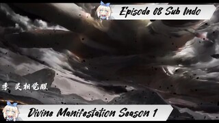 [ EPISODE 08 ] Divine Manifestation Season 1 - 1080p Super Duper HD Sub Indo