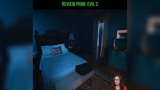 Review phim: EVIL 2