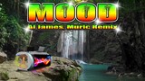 Mood - Al James, Muric (Reggae Remix) Dj Jhanzkie 2022