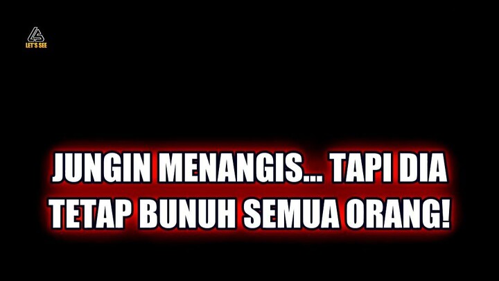 😭 JUNGIN MENANGIS… TAPI DIA TETAP BUNUH SEMUA ORANG!