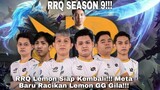RRQ Season 9!!! RRQ Lemon Siap Kembali! Meta Baru Racikan Lemon GG Gila!!!
