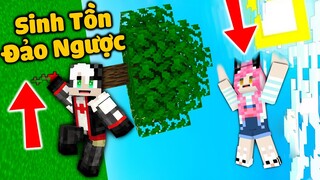 REDHOOD THỬ THÁCH 24GIỜ SINH TỒN MINECRAFT BỊ ĐẢO NGƯỢC*MỀU THỬ SỐNG VỚI THẾ GIỚI MINECRAFT BỊ NGƯỢC